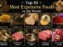 Expensive Foods