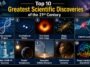 Top 10 Greatest Scientific Discoveries of the 21st Century