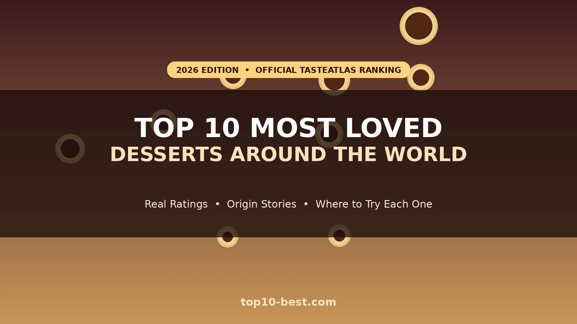Top 10 Most Loved Desserts