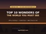 Top 10 Wonders of the World