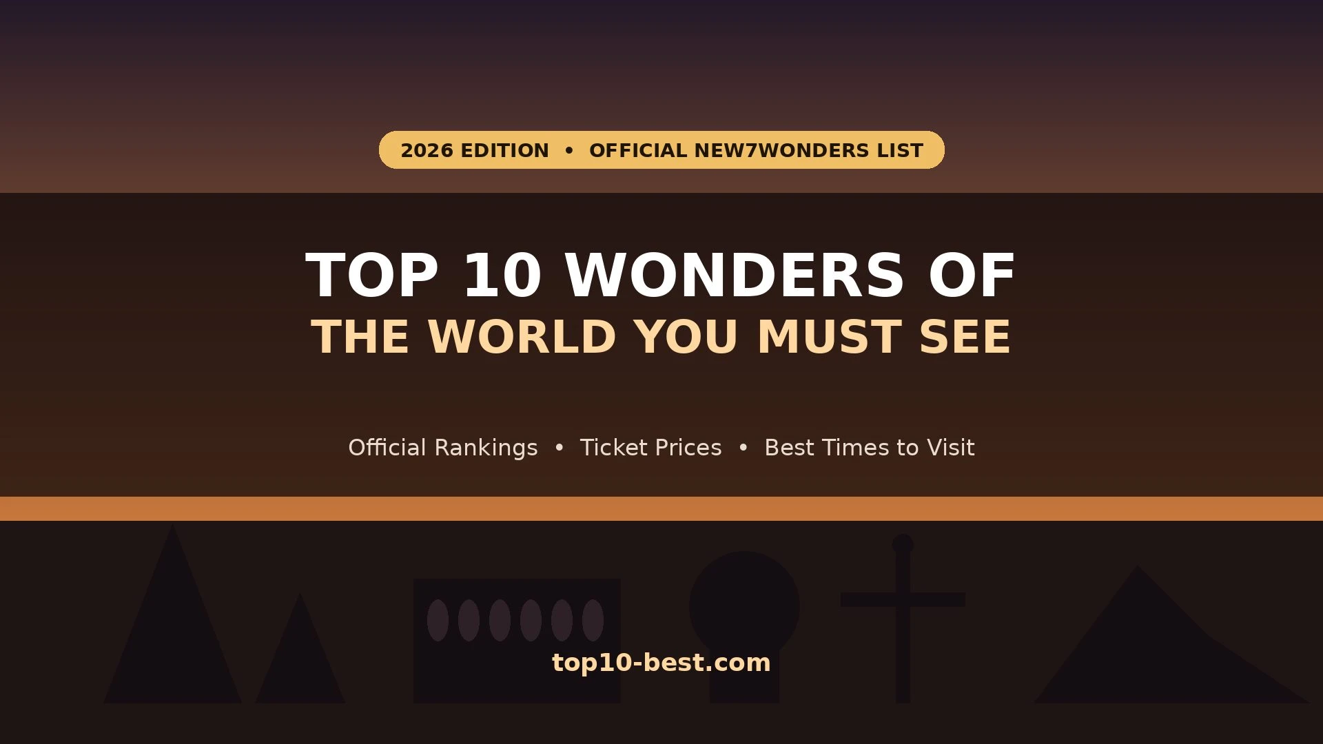 Top 10 Wonders of the World