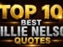 Willie Nelson Quotes