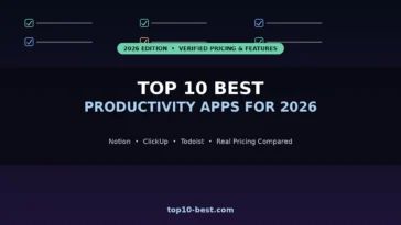 Top 10 Best Productivity Apps