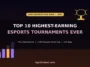 Esports Prize Pools