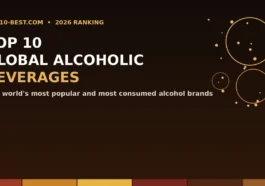 Top 10 Most Popular Alcohol Brands