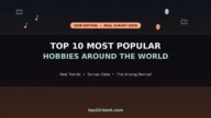 Top 10 Most Popular Hobbies