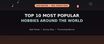 Top 10 Most Popular Hobbies