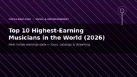 top 10 highest-earning musicians