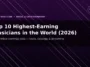 top 10 highest-earning musicians