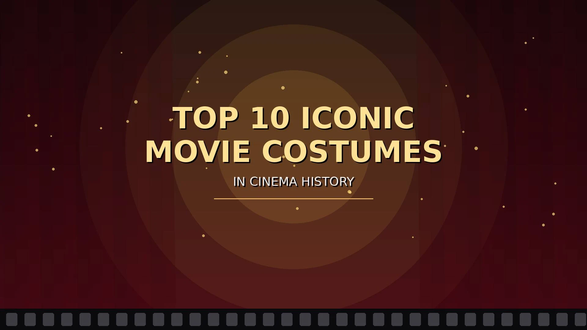 Top 10 Iconic Movie Costumes