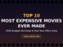 Top 10 Most Expensive Movies